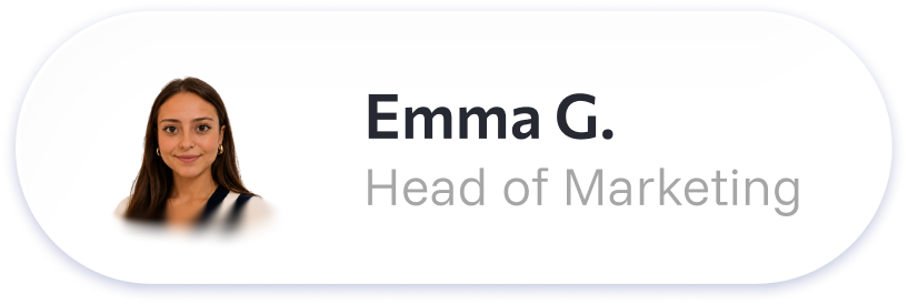 Emma G., Head of Marketing