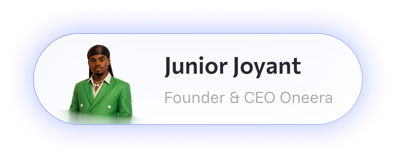 Junior Joyant, Fondateur de Oneera