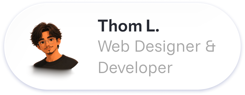Thom L., Web Designer & Developer